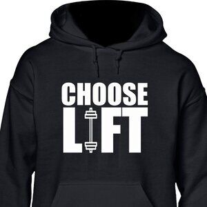 New Choose Lift Black Hoodie Fleece Sweatshirt